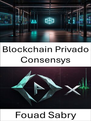 cover image of Blockchain Privado Consensys